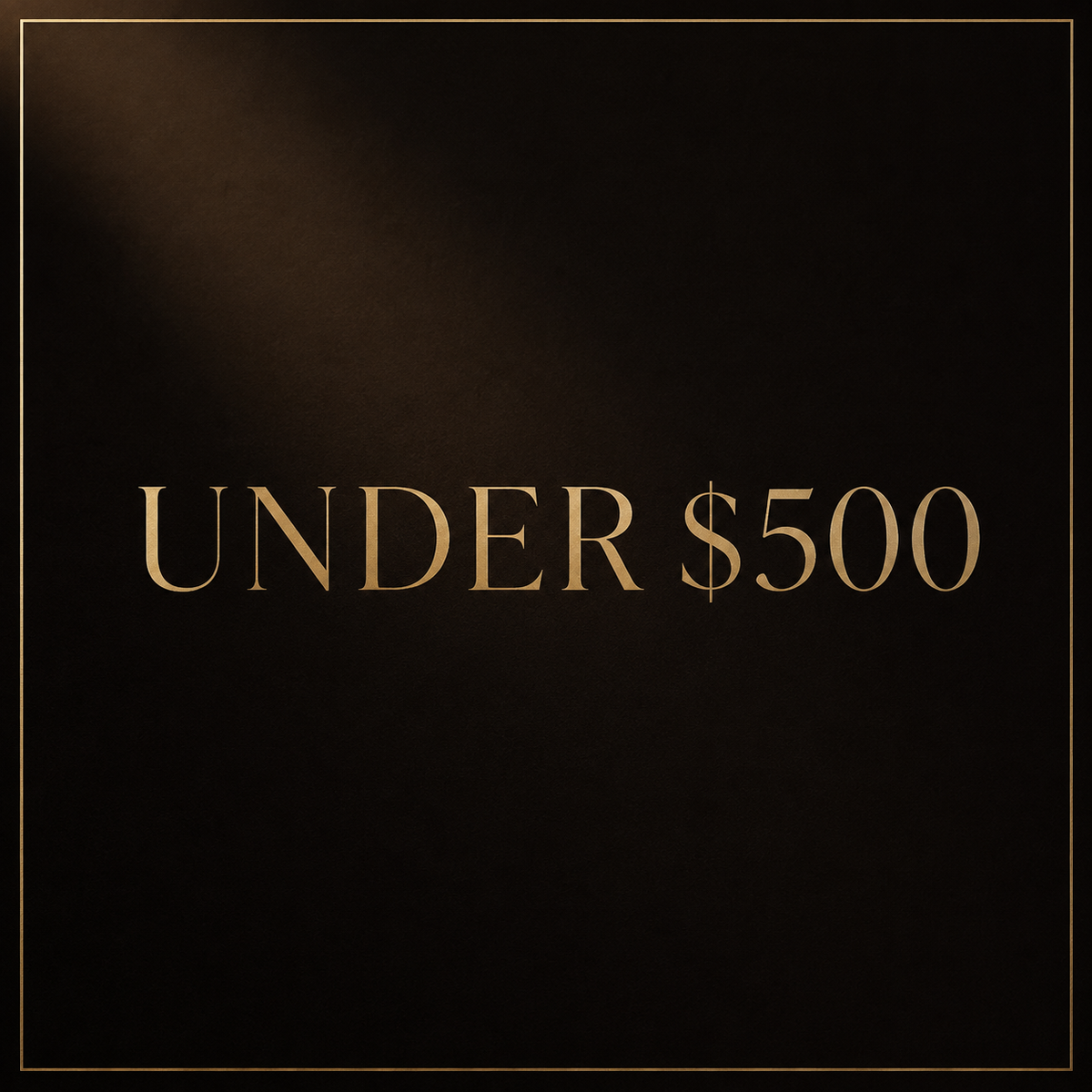 UNDER $500